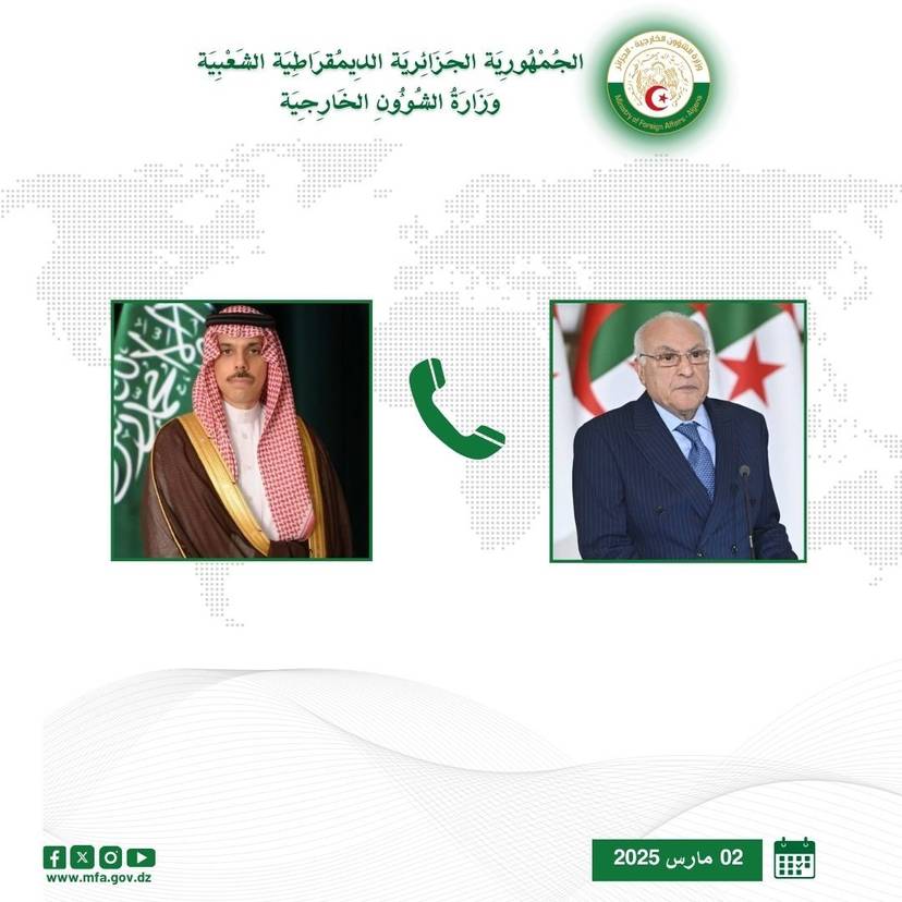 السيد عطاف يتلقى مكالمة هاتفية من نظيره السعودي
